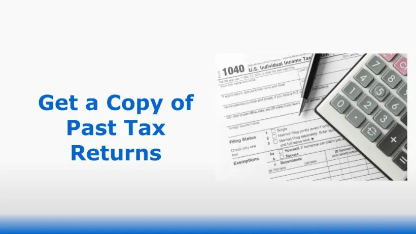 How Get a Copy of Your Past Tax Return (For Free)